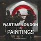 Book cover of: Wartime London in Paintings. By: Suzanne Bardgett