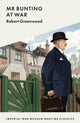 Book cover of: Mr Bunting at War. By: Robert Greenwood