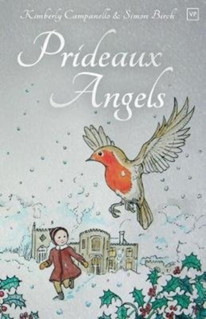 Book cover of: Prideaux Angels. By: Kimberly Campanello