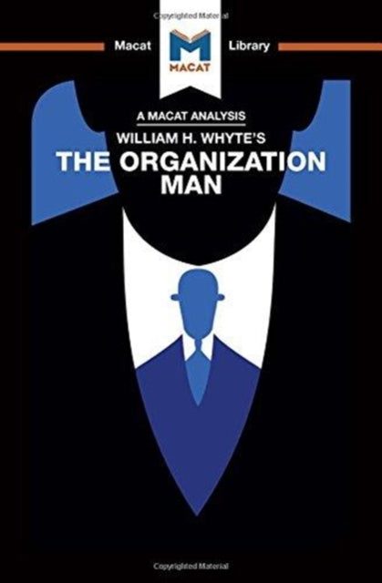 Book cover of: Analysis of William H. Whyte's The Organization Man. By: Nikki  Springer