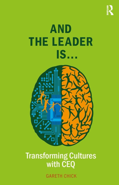 Book cover of: And the Leader is...... By: Gareth Chick