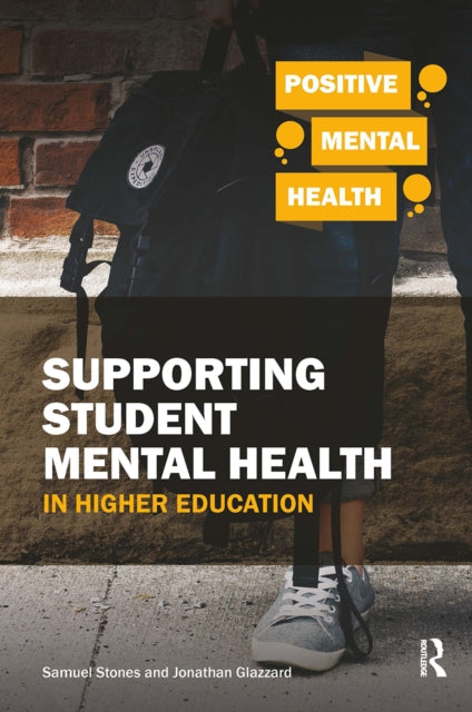 Book cover of: Supporting Student Mental Health in Higher Education. By: Jonathan Glazzard