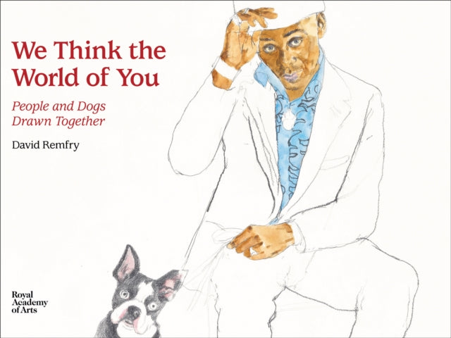 Book cover of: We Think the World of You. By: David Remfry