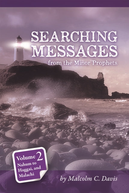 Book cover of: Searching Messages from the Minor Prophets Volume 2. By: M. C. Davis