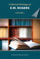 Book cover of: Collected Writings of E W Rogers - Volume 1. By: E. W. Rogers
