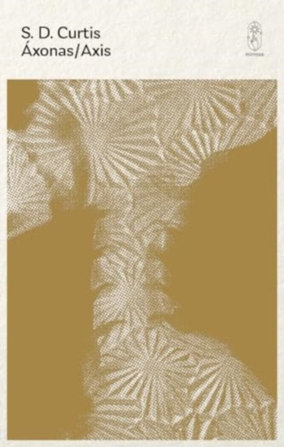 Book cover of: Axonas/Axis. By: S.D. Curtis
