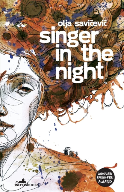 Book cover of: Singer in the NIght. By: Olja Savicevic