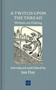 Book cover of: Twitch Upon the Thread. By: Jon Day