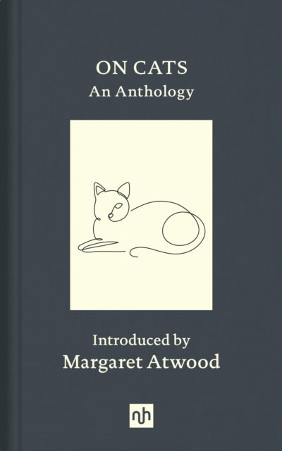 On Cats, An Anthology 9781912559329 Margaret Atwood