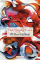 Book cover of: Fish Singing Foxes. By: J. P. Dancing Bear