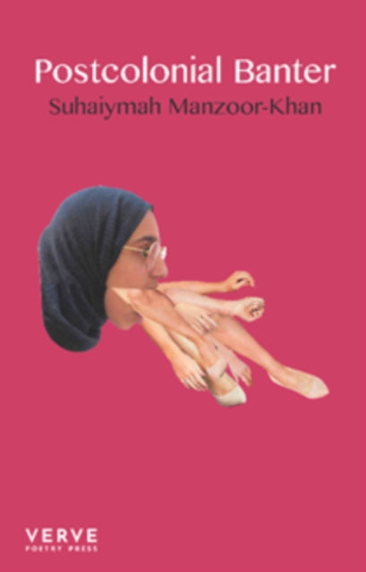 Postcolonial Banter 9781912565245 Suhaiymah Manzoor-Khan
