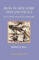 Book cover of: Bion in New York and Sao Paulo. By: BION ET AL