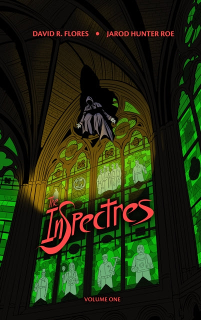 Book cover of: InSpectres Volume One. By: Jarod Roe; David Flores; David Flores