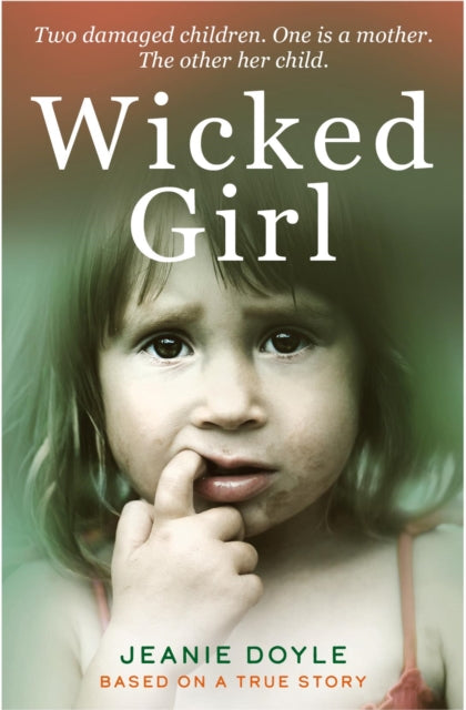 Book cover of: Wicked Girl. By: Jeanie Doyle