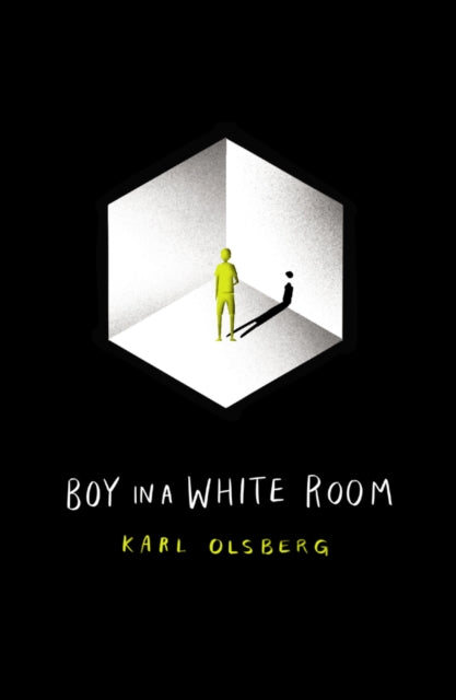 Book cover of: Boy in a White Room. By: Karl Olsberg