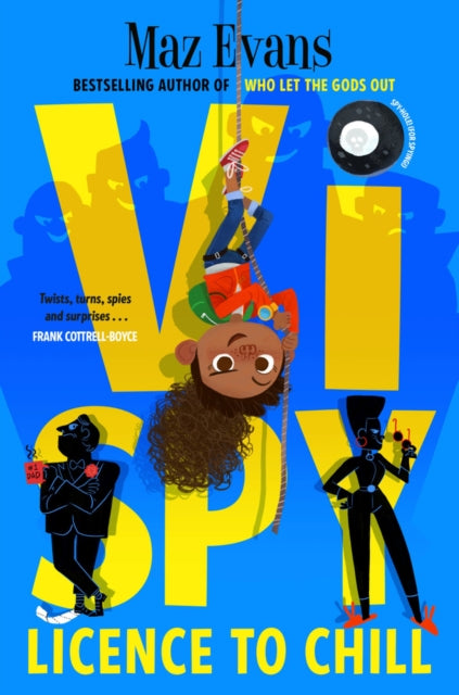 Vi Spy: Licence to Chill 9781912626892 Maz Evans