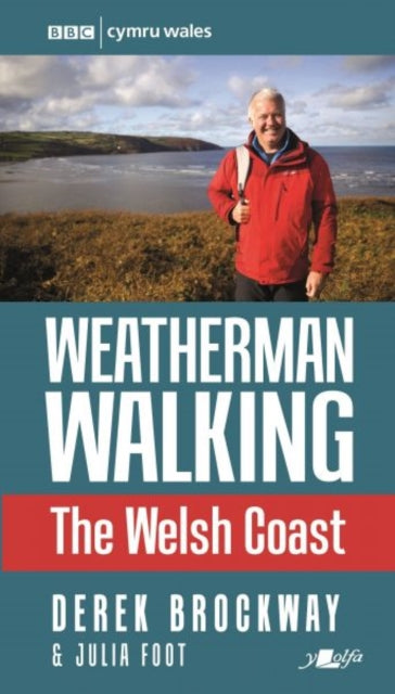 Book cover of: Weatherman Walking - The Welsh Coast. By: Derek Brockway