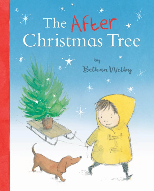 Book cover of: After Christmas Tree. By: Bethan Welby