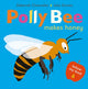 Book cover of: Polly Bee Makes Honey. By: Deborah Chancellor