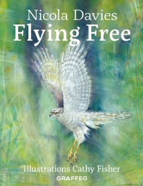 Book cover of: Country Tales: Flying Free. By: Nicola Davies
