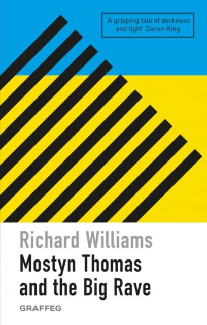 Book cover of: Mostyn Thomas and the Big Rave. By: Williams, Richard