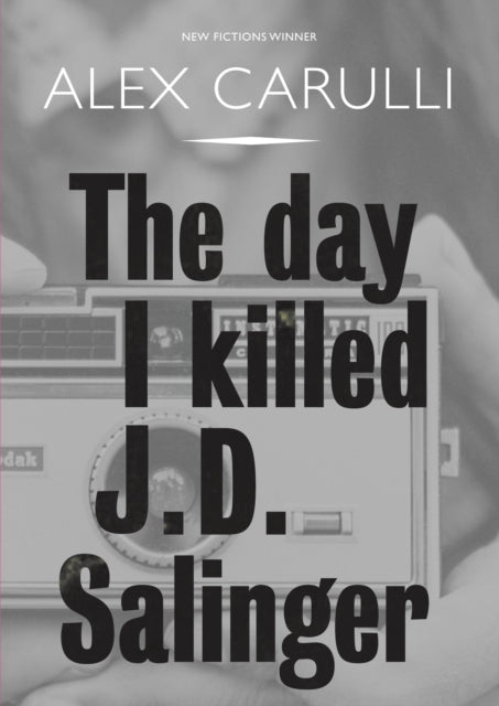 Book cover of: Day I Killed J. D. Salinger