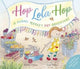 Book cover of: Hop Lola Hop: A Yummy Market Day Adventure. By: Kathy Urban