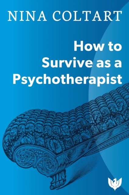 Book cover of: How to Survive as a Psychotherapist. By: Nina Coltart