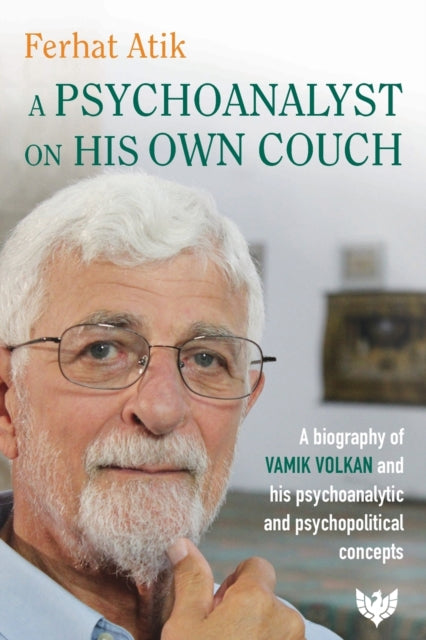 Book cover of: Psychoanalyst on His Own Couch. By: Ferhat Atik