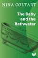 Book cover of: Baby and the Bathwater. By: Nina Coltart