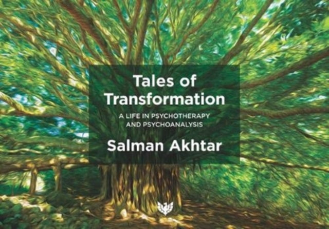 Book cover of: Tales of Transformation. By: Salman Akhtar
