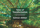 Book cover of: Tales of Transformation. By: Salman Akhtar