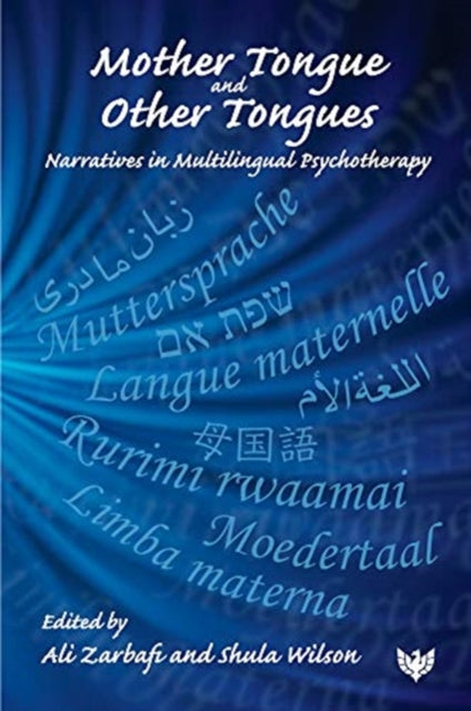 Book cover of: Mother Tongue and Other Tongues. By: ZARBAFI & WILSON