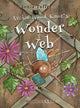 Archie Wood-Knot's Wonder Web 9781912765232 Sonia Tuffee