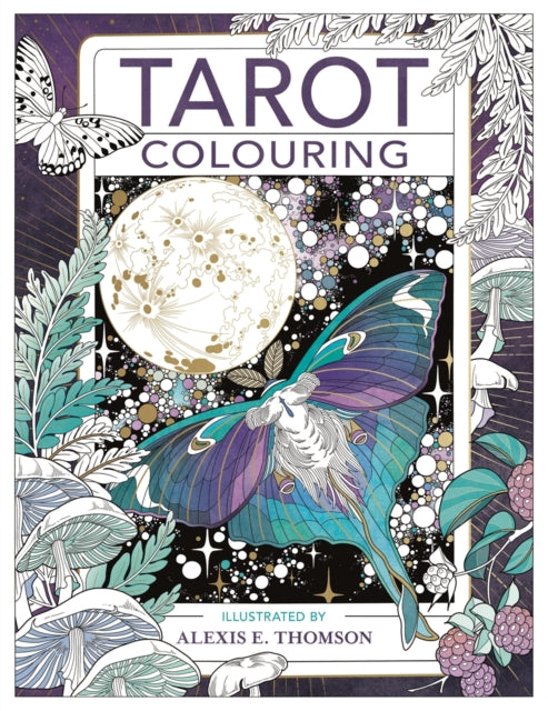 Tarot Colouring 9781912785544 Alexis E. Thomson