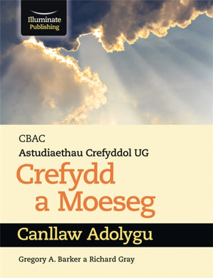 WJEC/Eduqas Religious Studies for A Level Year 1 & AS - Religion and Ethics Revision Guide