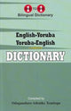 Book cover of: English-Yoruba & Yoruba-English One-to-One Dictionary