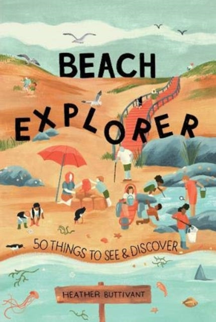 Book cover of: Beach Explorer. By: Heather Buttivant