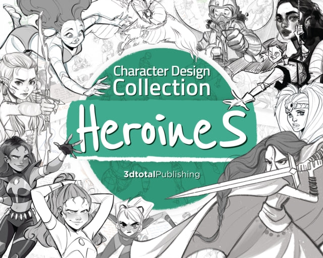 Book cover of: Character Design Collection: Heroines. By: 3dtotal 3dtotal Publishing