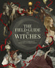 Book cover of: Field Guide to Witches. By: 3dtotal Publishing