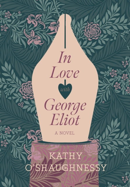 Book cover of: In Love with George Eliot. By: Kathy O'Shaughnessy