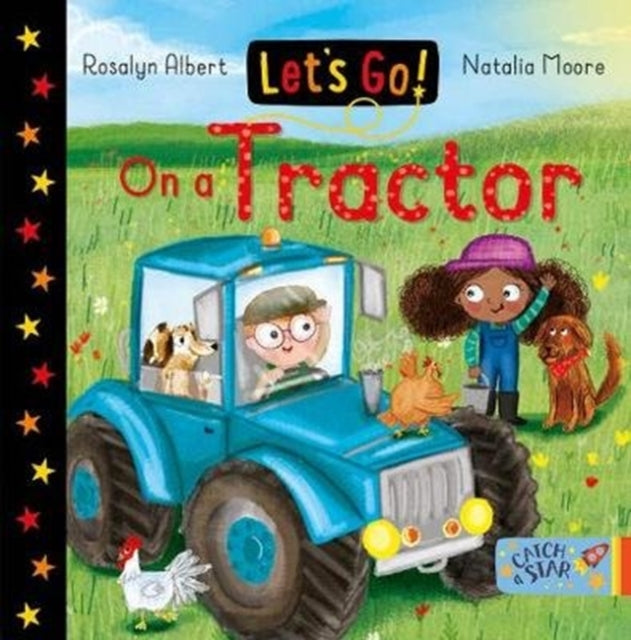 Let's Go! On a Tractor 9781912858262 Rosalyn Albert