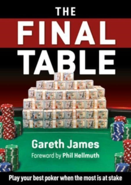 Book cover of: Final Table. By: Gareth James