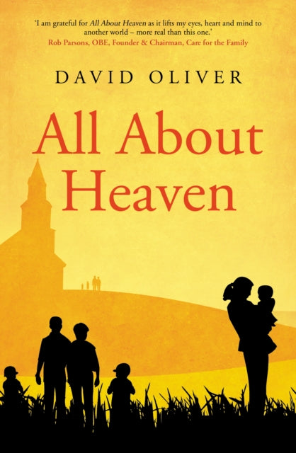 Book cover of: All About Heaven. By: David Oliver