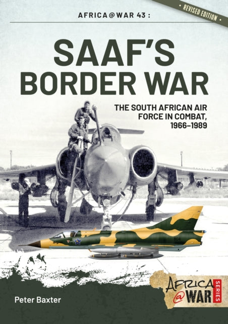 Book cover of: SAAF's Border War. By: Peter Baxter