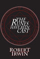 Book cover of: Runes Have Been Cast. By: Robert IRWIN
