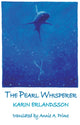 Book cover of: Pearl Whisperer. By: Karin Erlandsson
