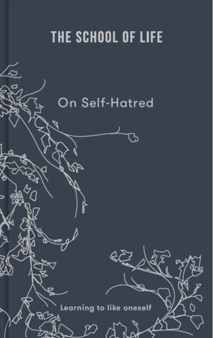 On Self-hatred, learning to like oneself