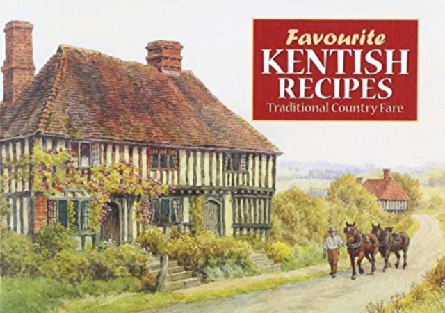 Book cover of: Favourite Kentish Recipes