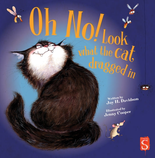 Book cover of: Oh No! Look What The Cat Dragged In. By: Joy H. Davidson